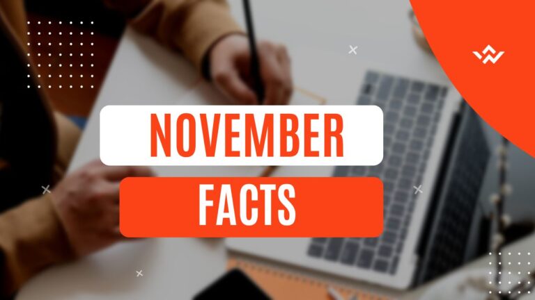 “November Novelties: 30 Fascinating Facts to Welcome Winter”